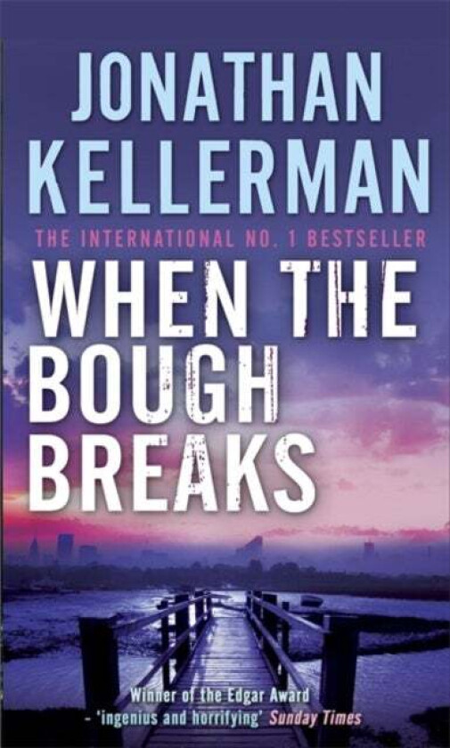 When the Bough Breaks (Alex Delaware series, Book 1) av Jonathan Kellerman