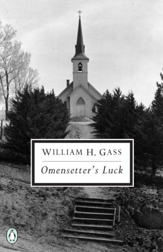 Omensetter's Luck av William H. Gass