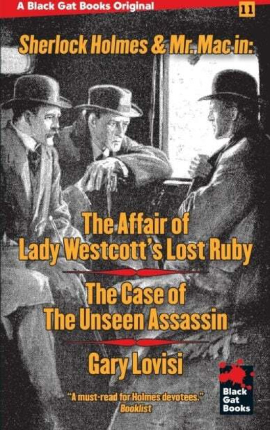 The Affair of Lady Westcott's Lost Ruby / The Case of the Unseen Assassin av Gary Lovisi