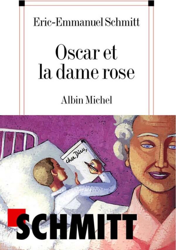 Oscar et la dame Rose