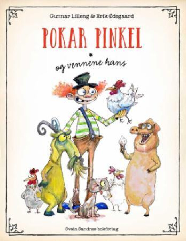 Pokar Pinkel og vennene hans av Gunnar Lilleng