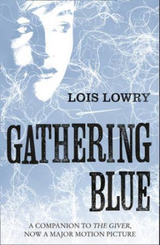 Gathering Blue av Lois Lowry