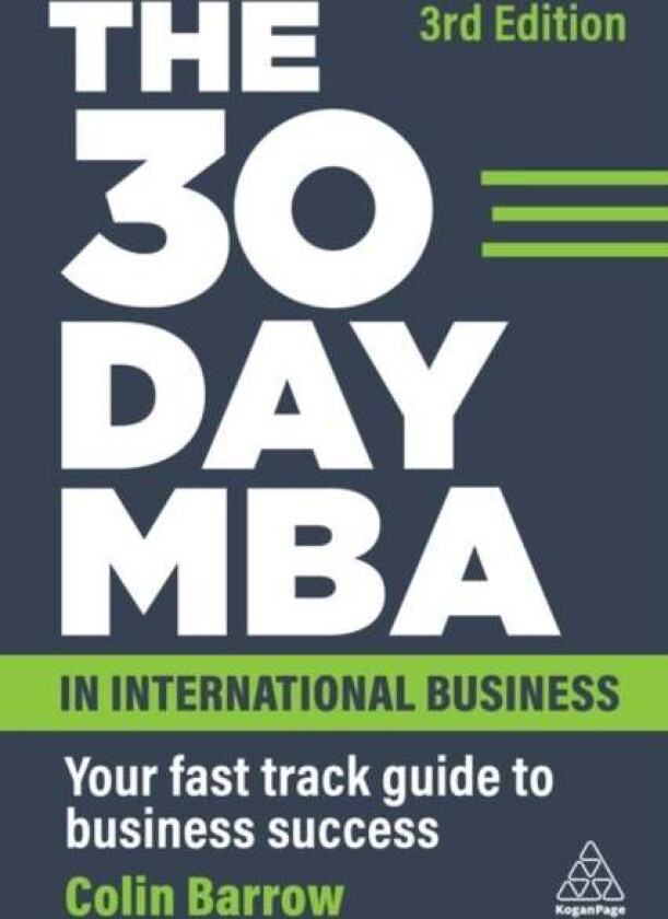 The 30 Day MBA in International Business av Colin Barrow