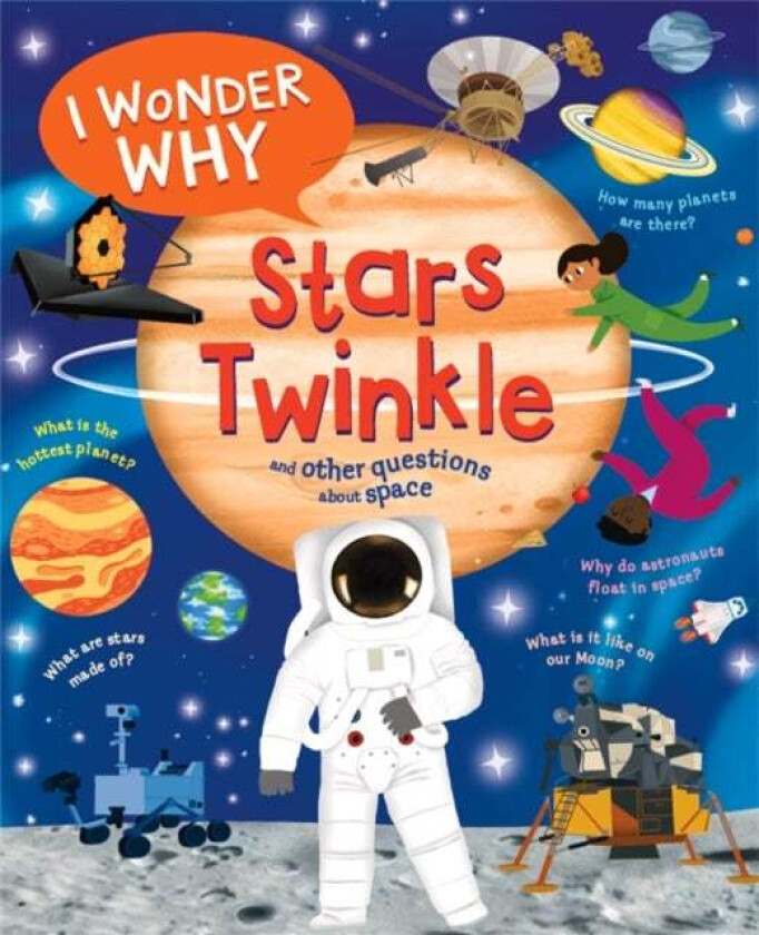 I Wonder Why Stars Twinkle av Carole Stott