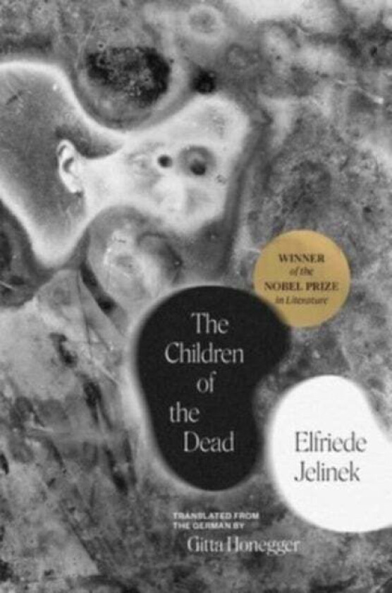 The Children Of The Dead Av Elfriede Jelinek