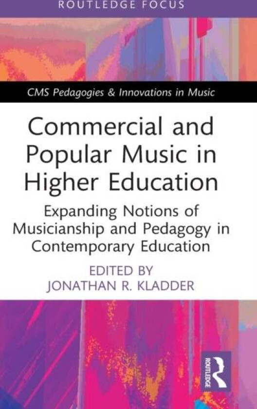 Commercial and Popular Music in Higher Education