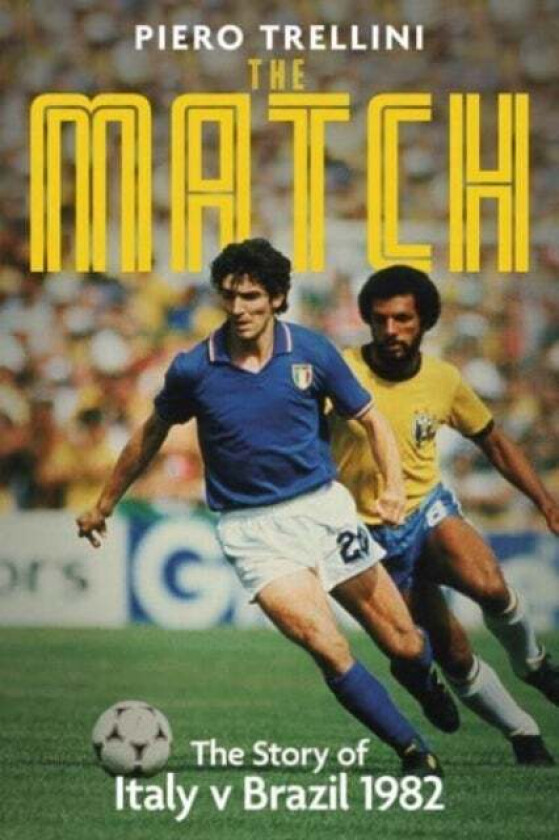The Match av Piero Trellini
