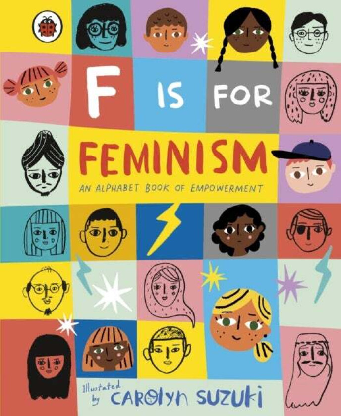 F is for Feminism: An Alphabet Book of Empowerment av Carolyn Suzuki