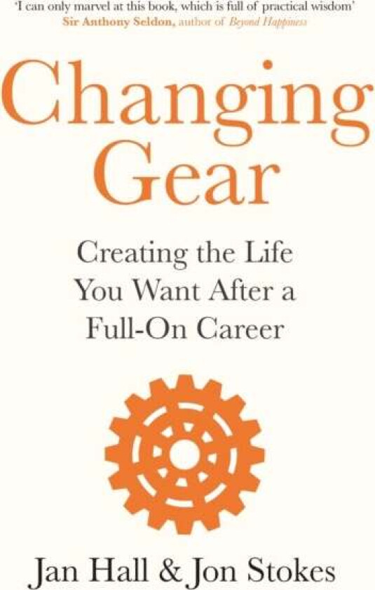 Changing Gear Av Jan Hall, Jon Stokes