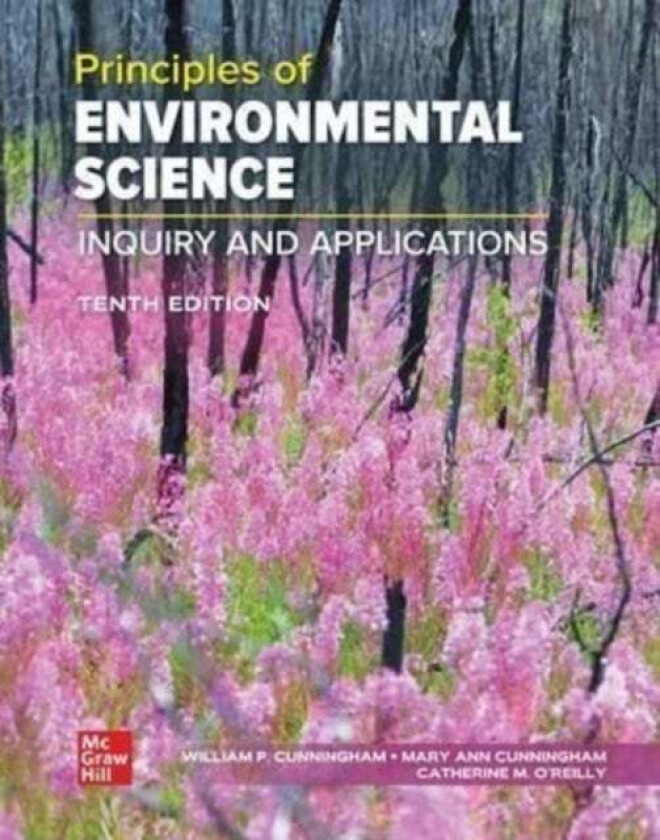 Principles of Environmental Science ISE av William Cunningham, Mary Cunningham, Catherine O'Reilly