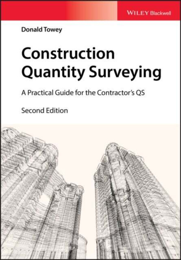 Construction Quantity Surveying av Donald (MRICS) Towey