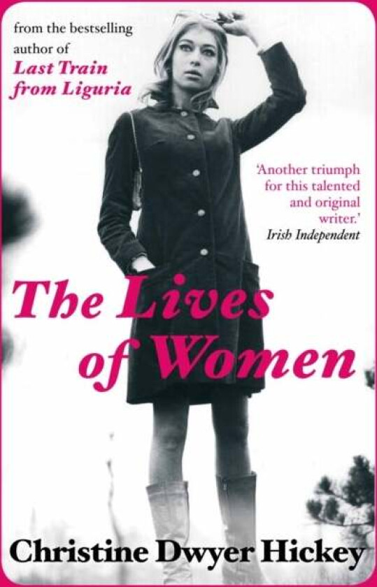 The Lives of Women av Christine Dwyer (Author) Hickey