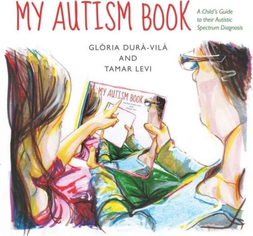 My Autism Book av Tamar Levi, Gloria Dura-Vila