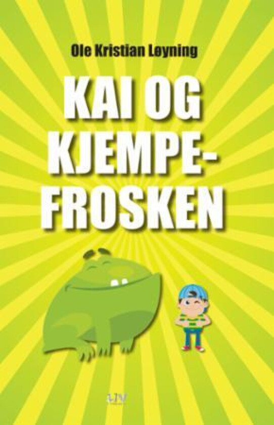 Kai og kjempefrosken av Ole Kristian Løyning