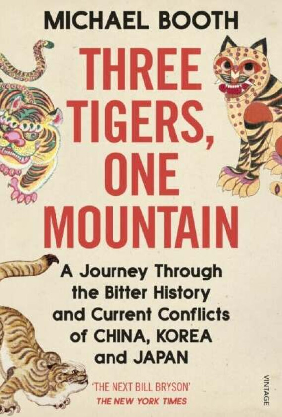 Three Tigers, One Mountain av Michael Booth