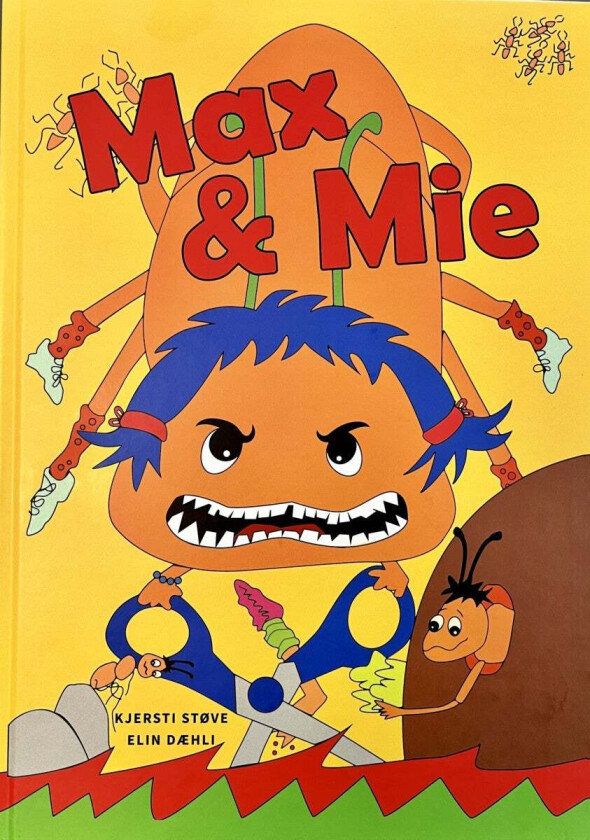 Max & Mie av Elin Dæhli, Kjersti Støve