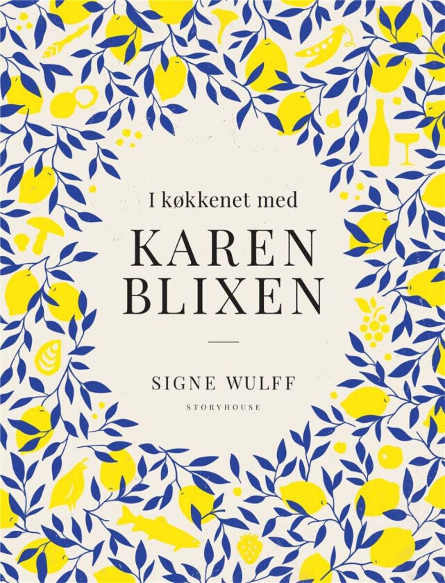 I køkkenet med Karen Blixen av Signe Wulff