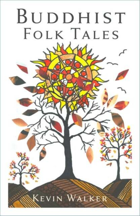 Buddhist Folk Tales av Kevin Walker