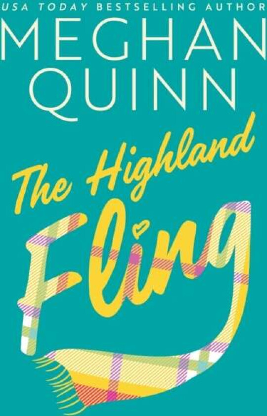 The Highland Fling av Meghan Quinn