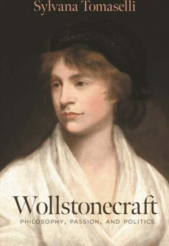 Wollstonecraft av Sylvana Tomaselli