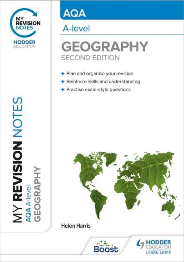 My Revision Notes: AQA A-level Geography: Second Edition av Helen Harris