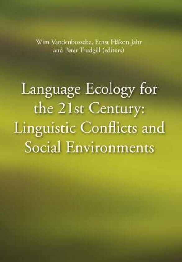 Language ecology for the 21st century