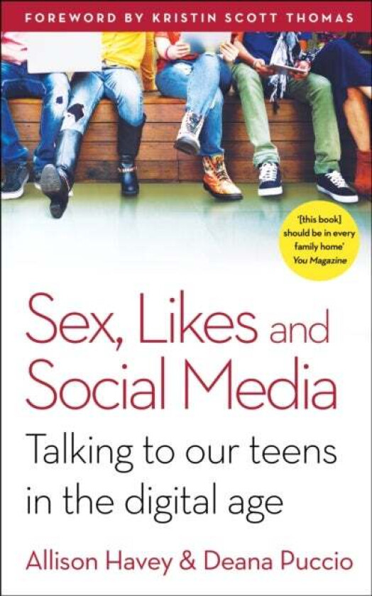 Sex, Likes and Social Media av Deana Puccio, Allison Havey