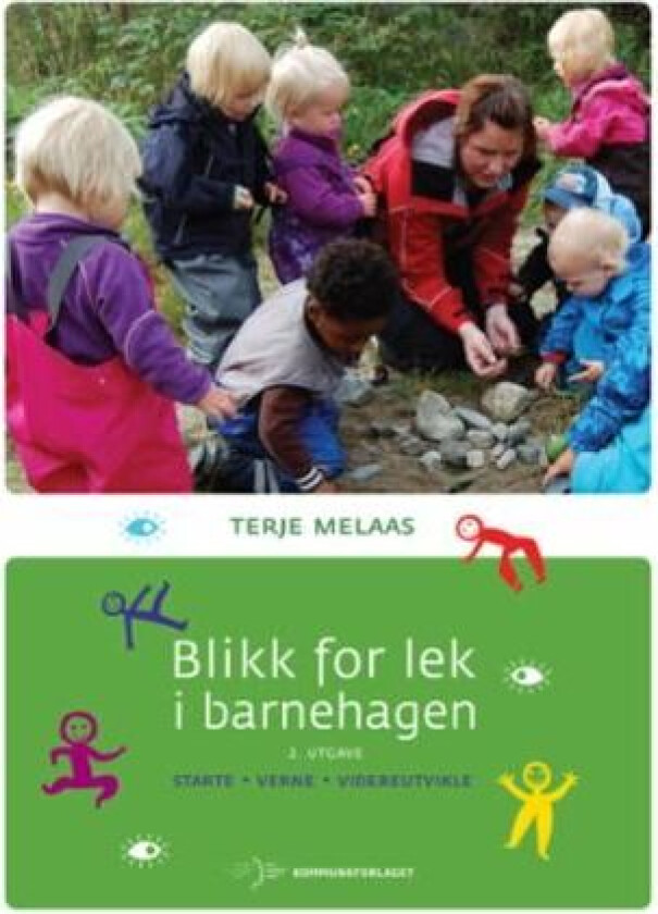 Blikk for lek i barnehagen av Terje Melaas