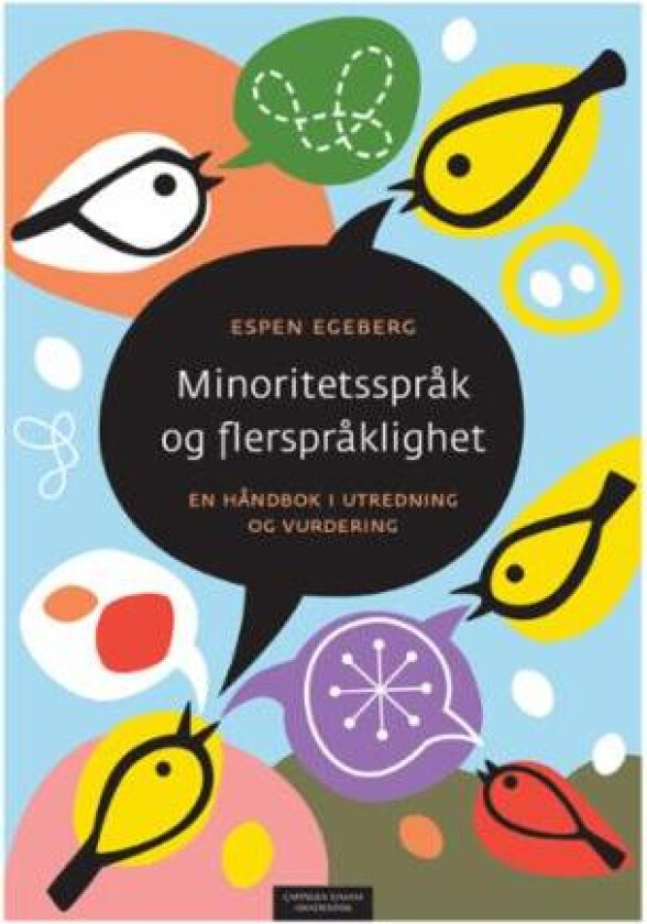 Minoritetsspråk og flerspråklighet av Espen Egeberg