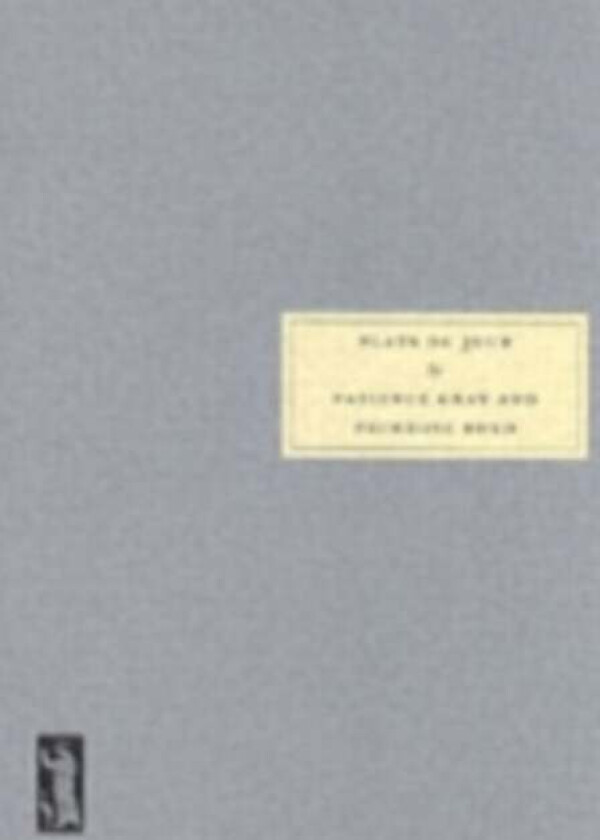 Plats du Jour av Patience Gray, Primrose Boyd