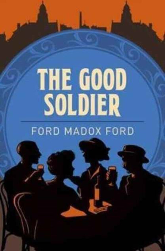 The Good Soldier av Ford Madox Ford