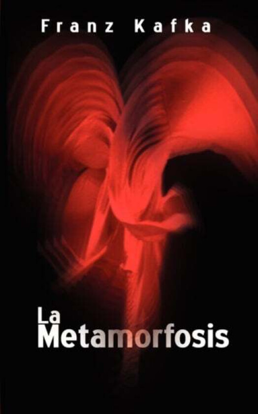 La Metamorfosis / The Metamorphosis av Franz Kafka