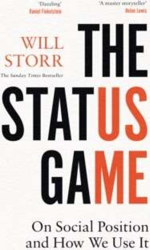 The Status Game av Will Storr