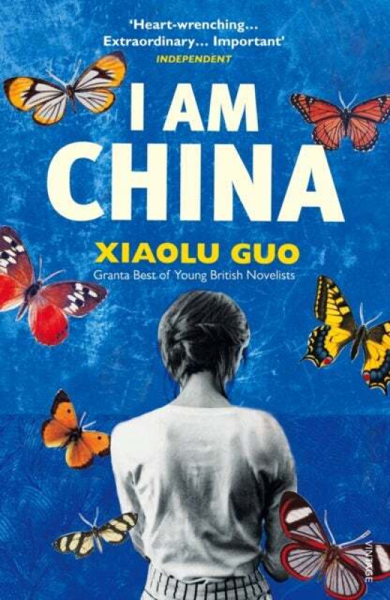 I Am China av Xiaolu Guo