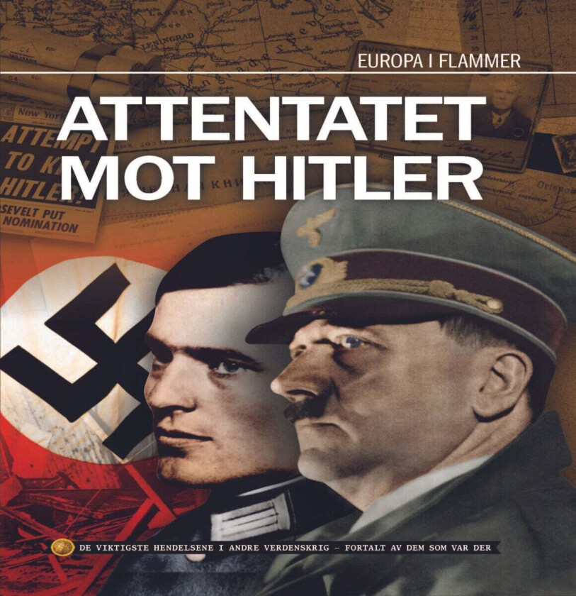 Attentatet Mot Hitler Av Else Christensen