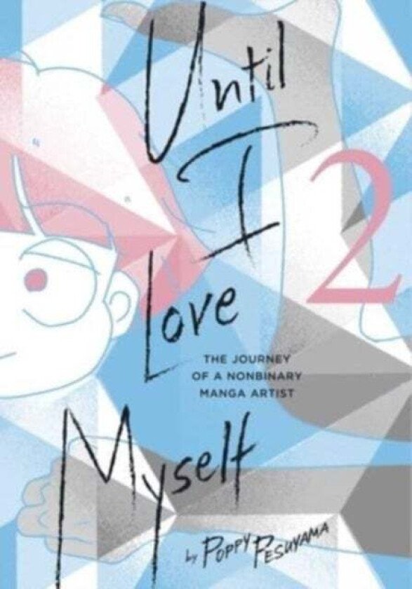 Until I Love Myself, Vol. 2 av Poppy Pesuyama
