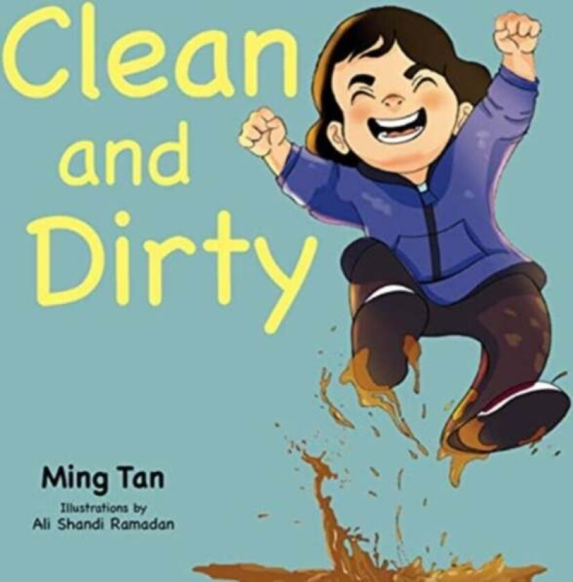 Clean & Dirty av Ming Tan
