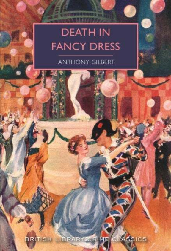 Death in Fancy Dress av Anthony Gilbert