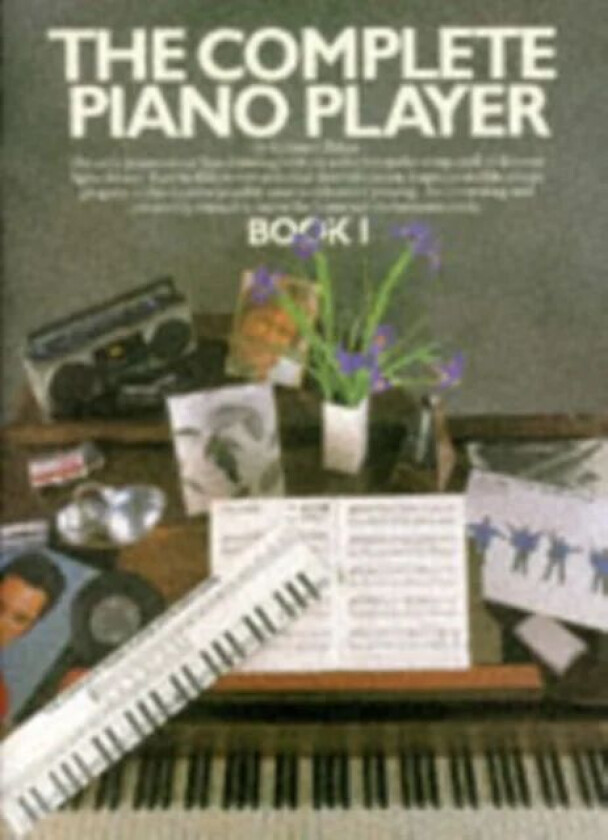 The Complete Piano Player av Kenneth Baker