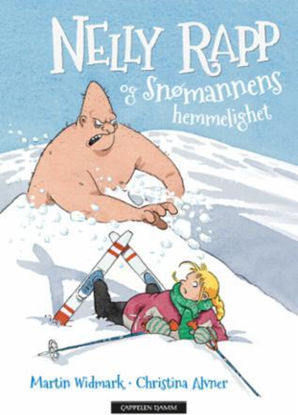Nelly Rapp og snømannens hemmelighet av Martin Widmark