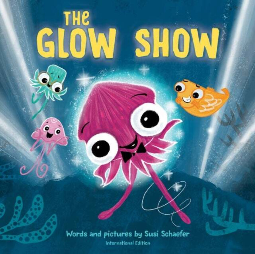 Glow Show, The av Susi Schaefer
