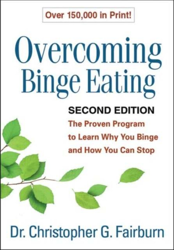 Overcoming Binge Eating, Second Edition av Christopher G. Fairburn
