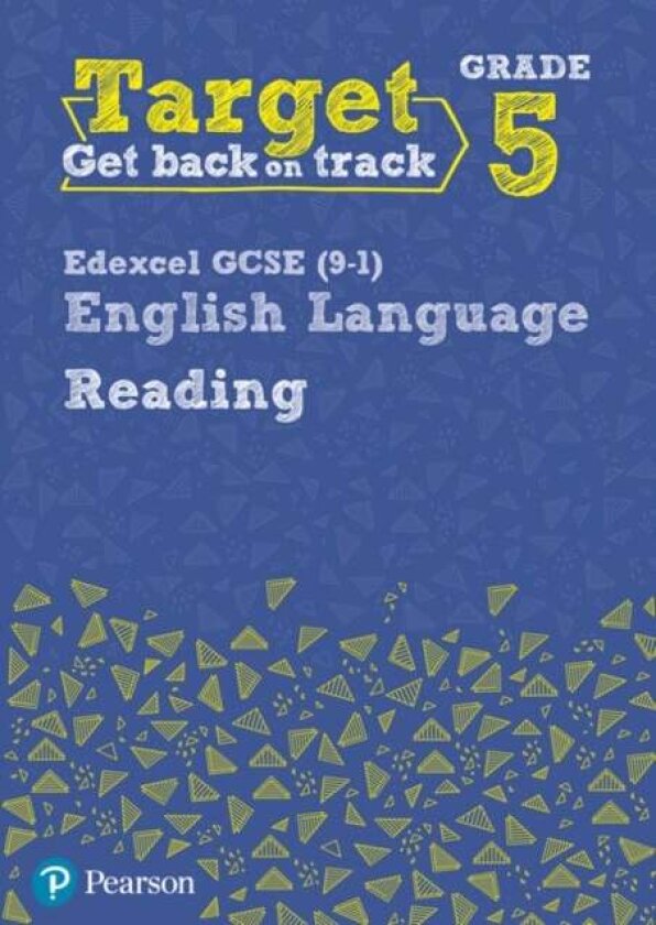 Target Grade 5 Reading Edexcel GCSE (9-1) English Language Workbook av David Grant