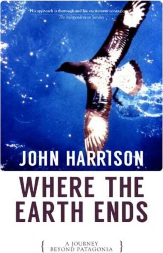 Where the Earth Ends av John Harrison