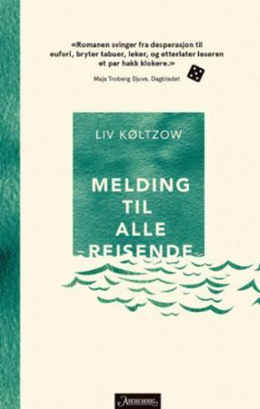 Melding til alle reisende av Liv Køltzow