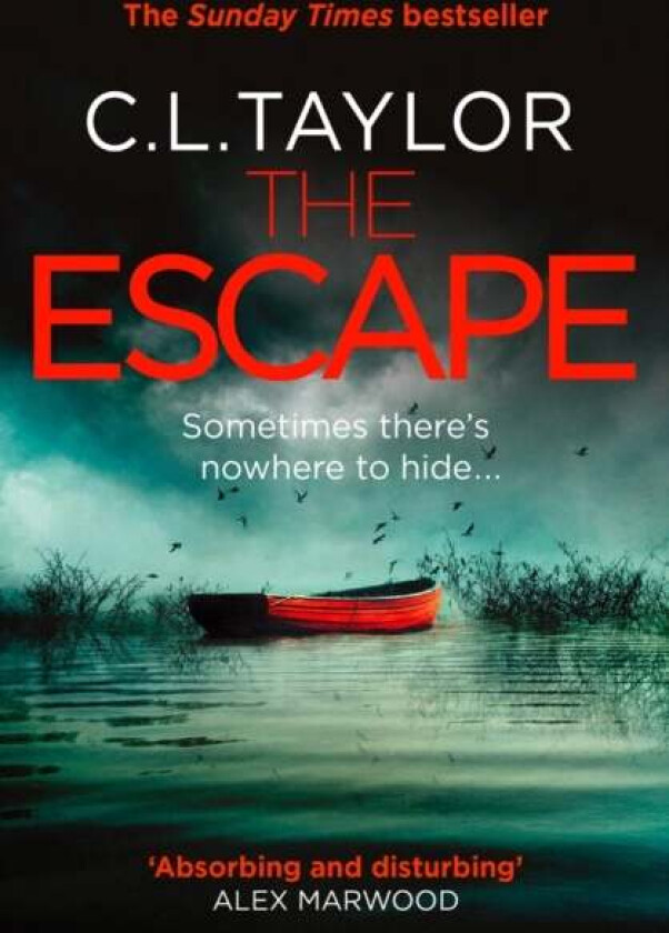 The Escape av C.L. Taylor