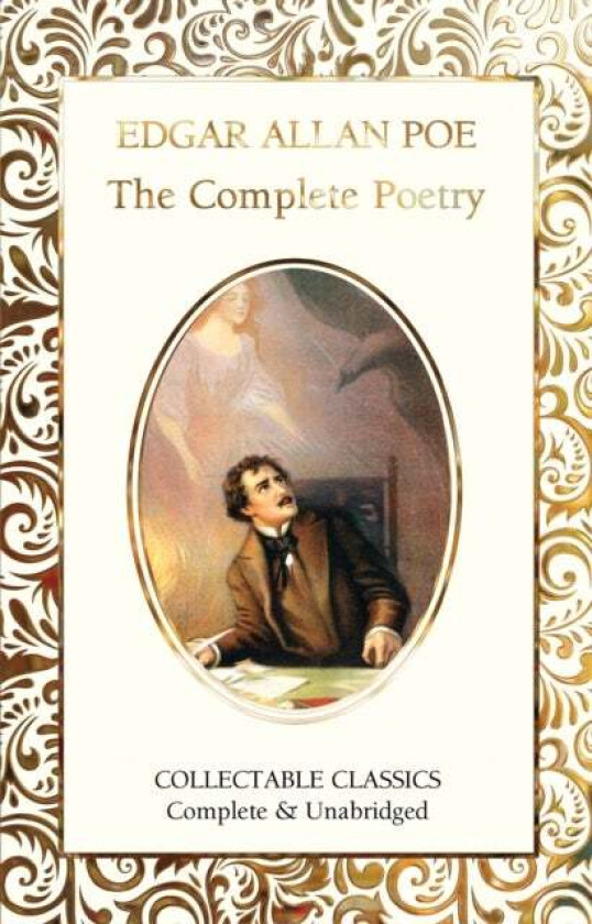 The Complete Poetry of Edgar Allan Poe av Edgar Allan Poe