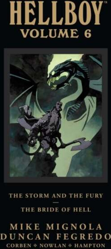 Hellboy Library Edition Volume 6: The Storm And The Fury And The Bride Of Hell av Mike Mignola