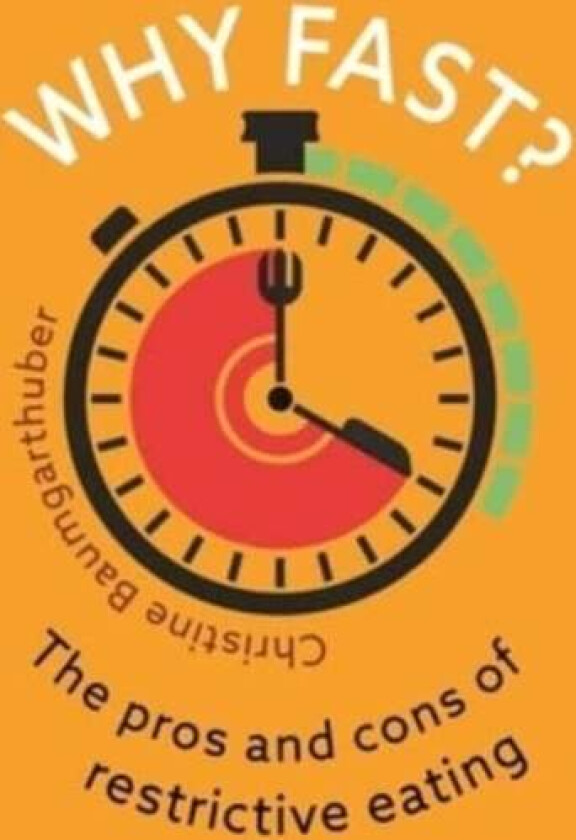 Why Fast? av Christine Baumgarthuber