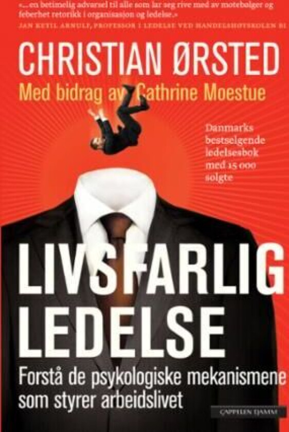 Livsfarlig ledelse av Christian Ørsted